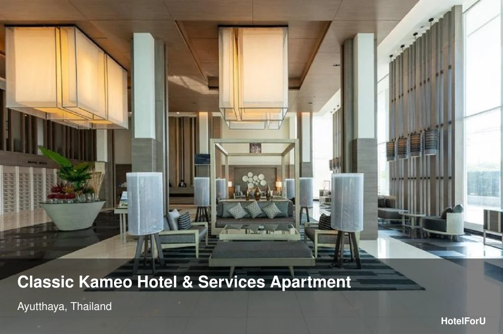Classic Kameo Hotel Ayutthaya — 5-Star Services