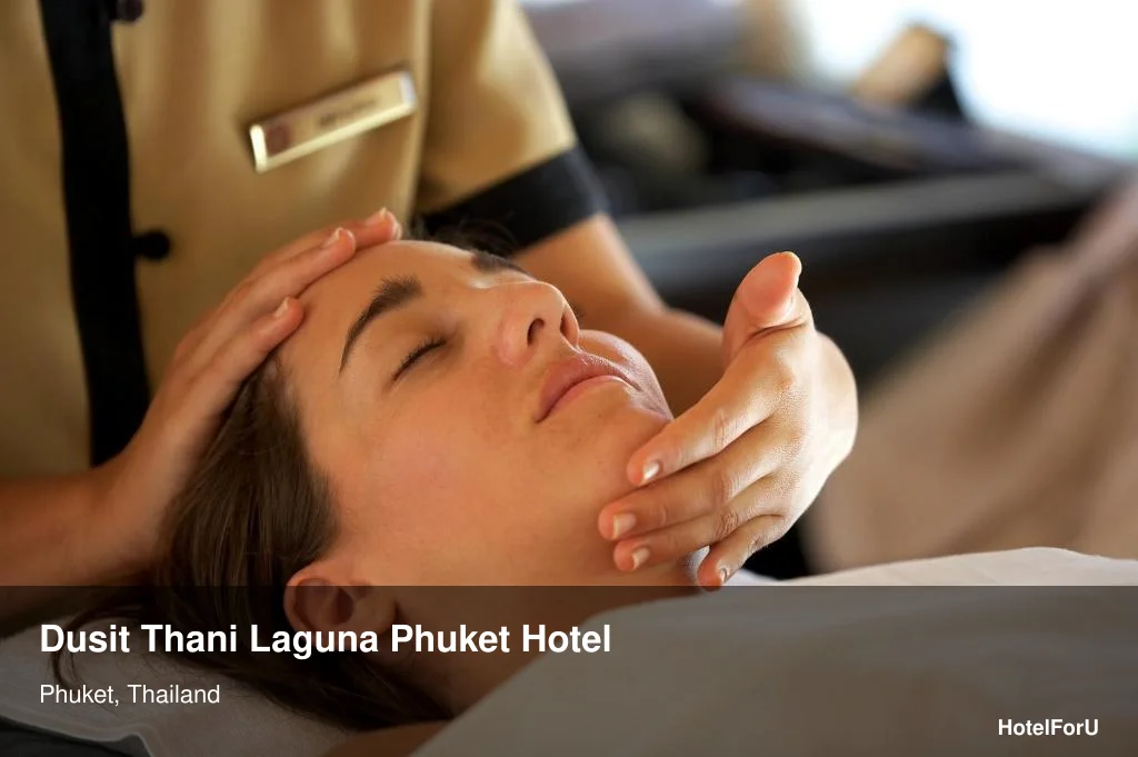 Dusit Thani Laguna Phuket Guide: Facilities & Tips