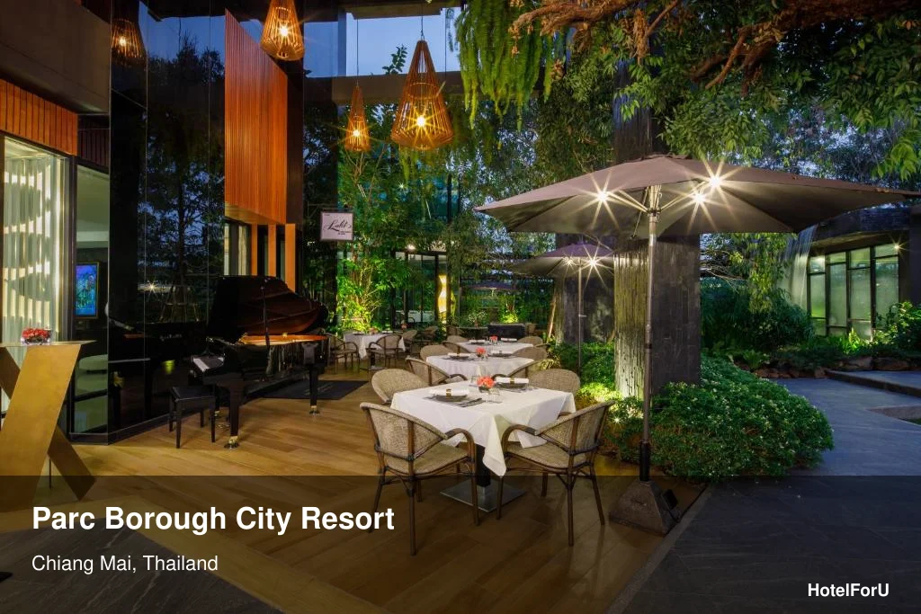 Parc Borough City Resort – Comfortable 5-Star Chiang Mai Stay