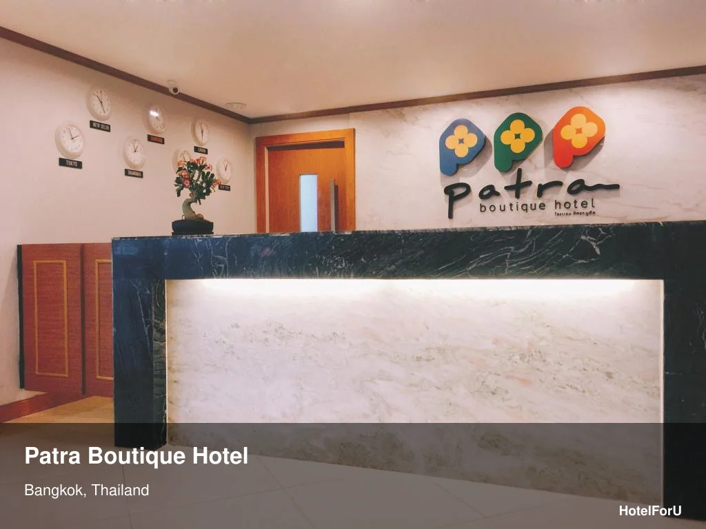 Patra Boutique Hotel Bangkok – Central Comfort & Services