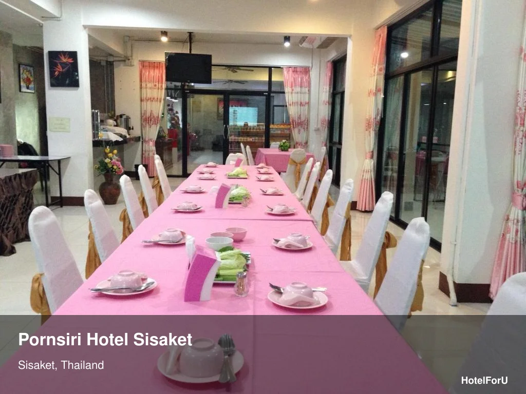 Pornsiri Hotel Sisaket — Comfortable 4-Star Stay
