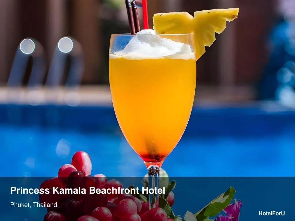 Princess Kamala Beachfront Hotel — Kamala, Phuket Guide