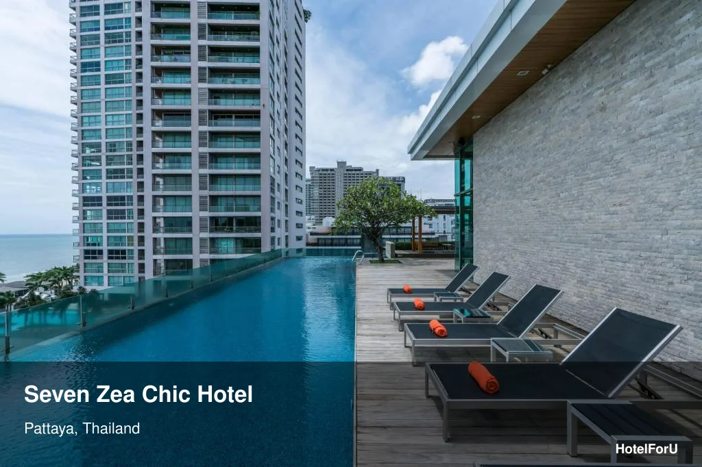 Seven Zea Chic Hotel in Pattaya – Pool & Services