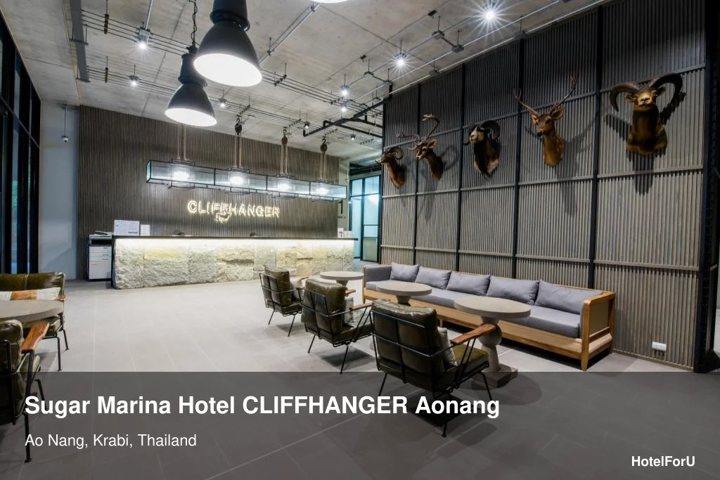 Sugar Marina Hotel CLIFFHANGER Aonang: Krabi Guide