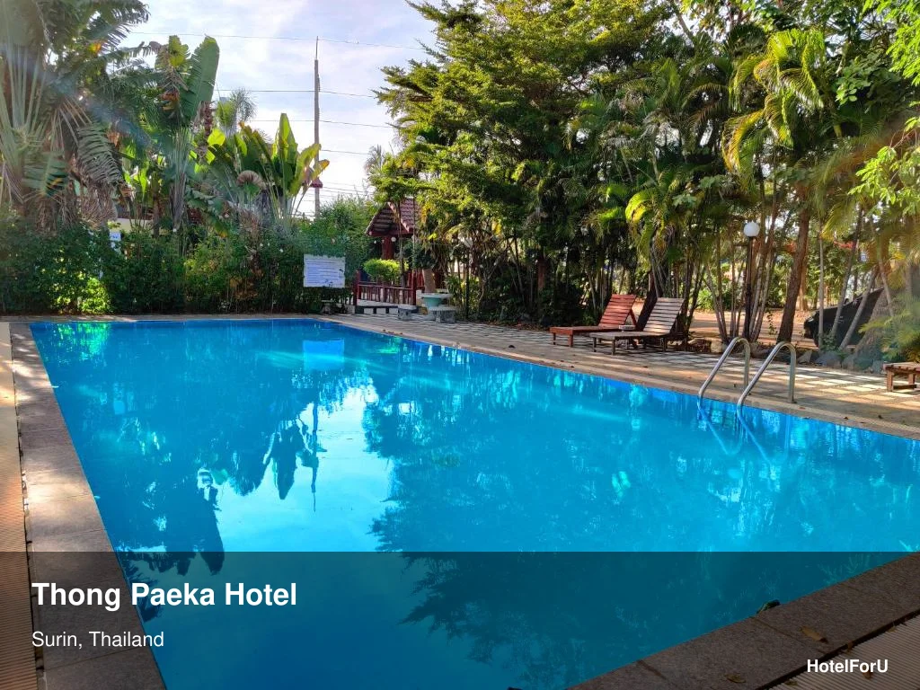 Thong Paeka Hotel Guide — Surin, Thailand Essentials