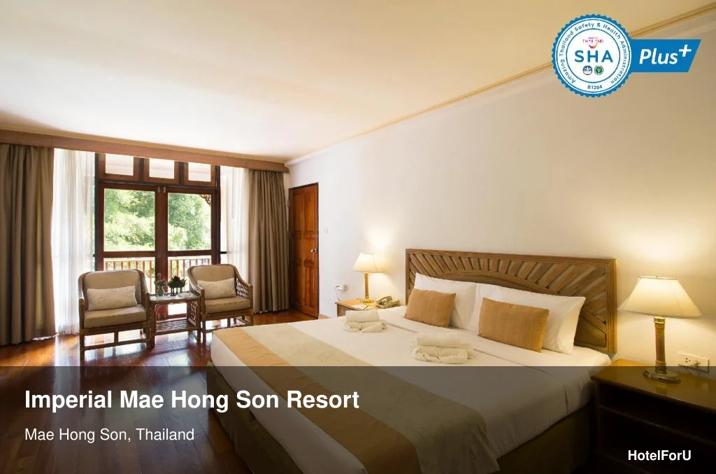 Imperial Mae Hong Son Resort — 4-star comfort in Mae Hong Son