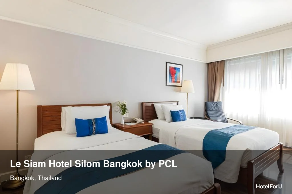 Le Siam Hotel Silom Bangkok: 4-Star Stay in Silom