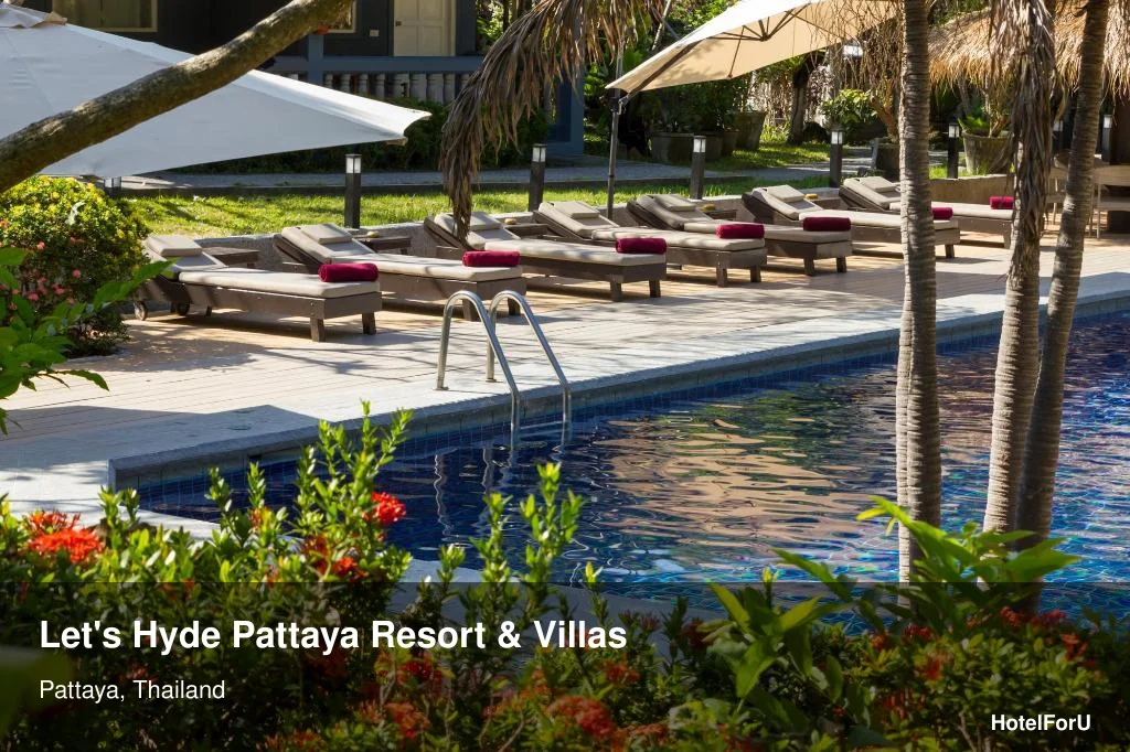 Lets Hyde Pattaya Resort & Villas — 4-Star Hotel